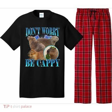 Capybara Dont Worry Be Cappy Funny Animal Capybara Meme Pajama Set