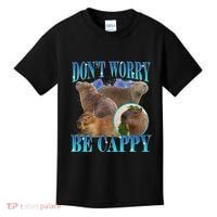 Capybara Dont Worry Be Cappy Funny Animal Capybara Meme Kids T-Shirt thumb 0