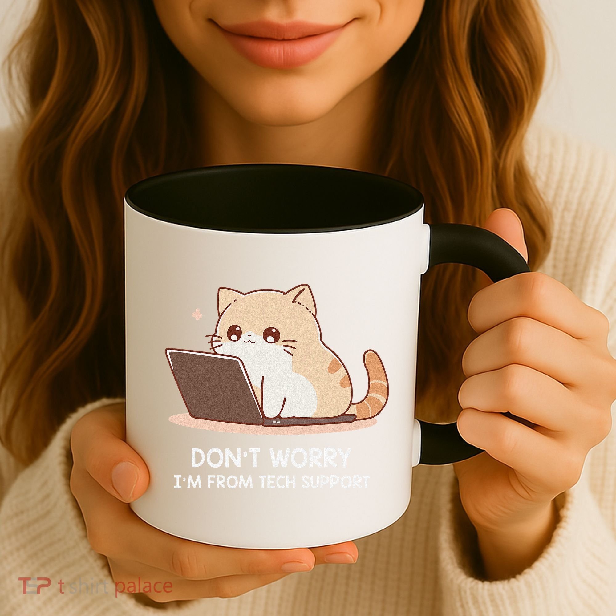Cat DonT Worry IM From Tech Support Coffee Mug