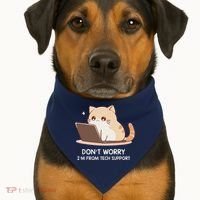 Cat DonT Worry IM From Tech Support USA-Made Doggie Bandana thumb 1