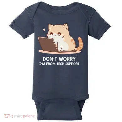 Cat DonT Worry IM From Tech Support Baby Bodysuit
