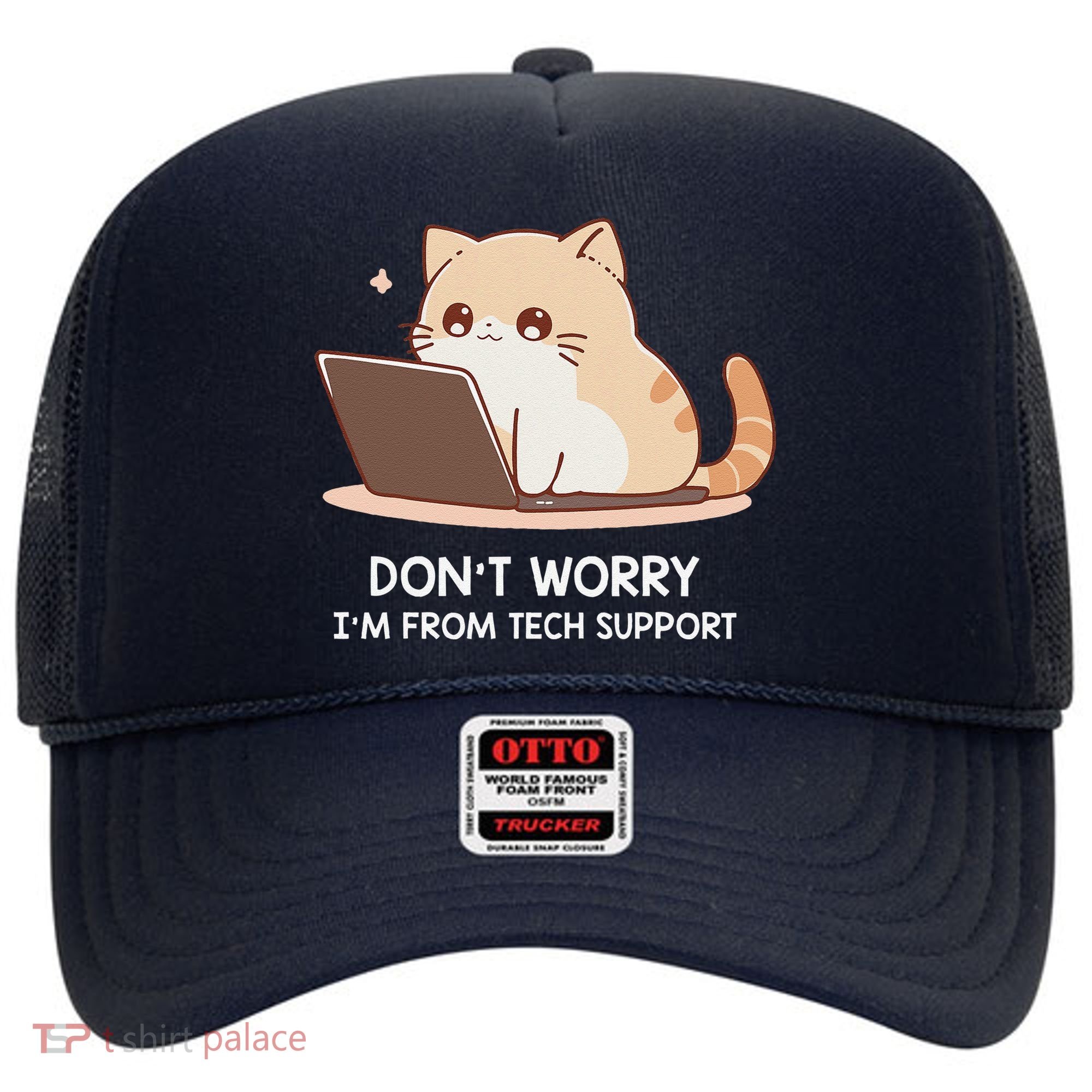 Cat DonT Worry IM From Tech Support Hat