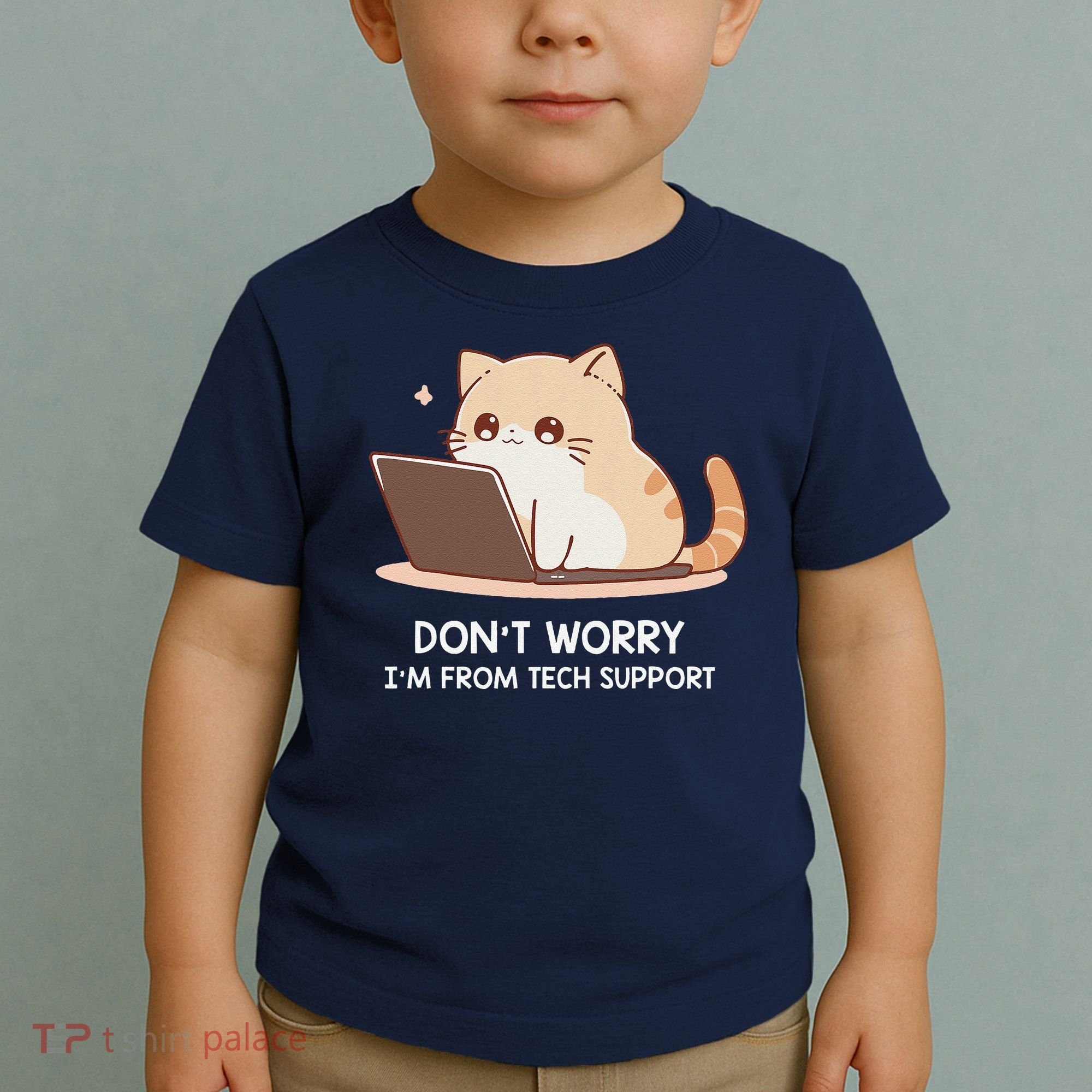 Cat DonT Worry IM From Tech Support Toddler T-Shirt