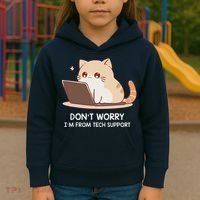Cat DonT Worry IM From Tech Support Kids Hoodie thumb 3