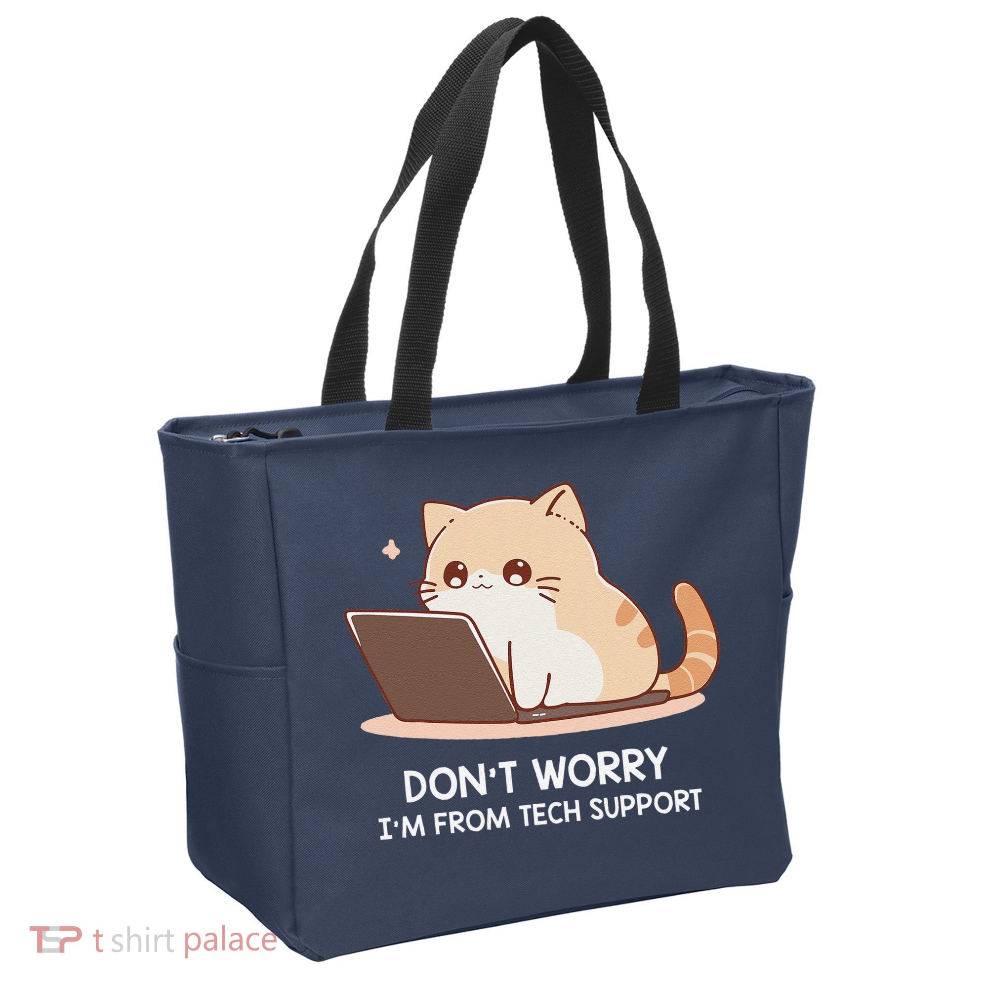 Cat DonT Worry IM From Tech Support Tote Bag