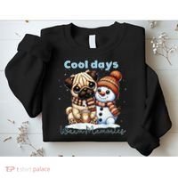 Cool Days Warm Memories Pug And Snowman Friend Share Cocoa Sweatshirt thumb 2