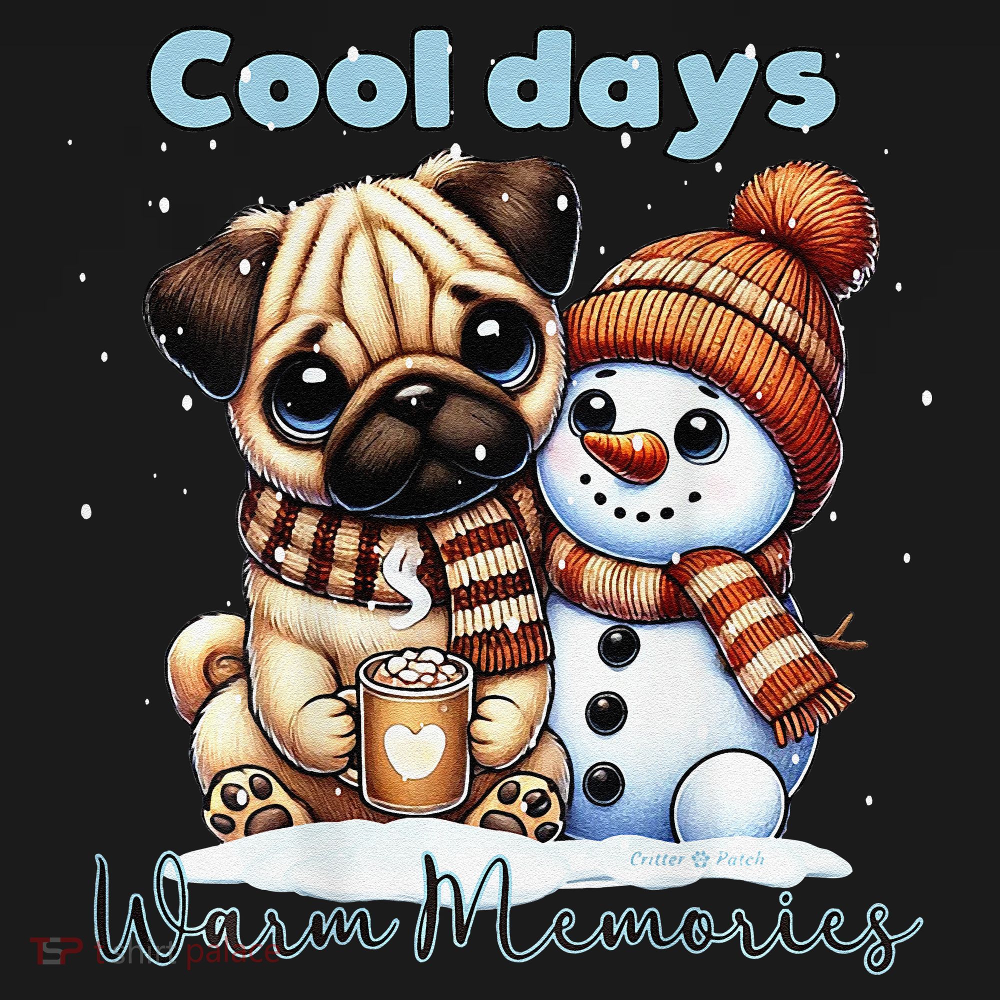 Cool Days Warm Memories Pug And Snowman Friend Share Cocoa Women's Tank Top