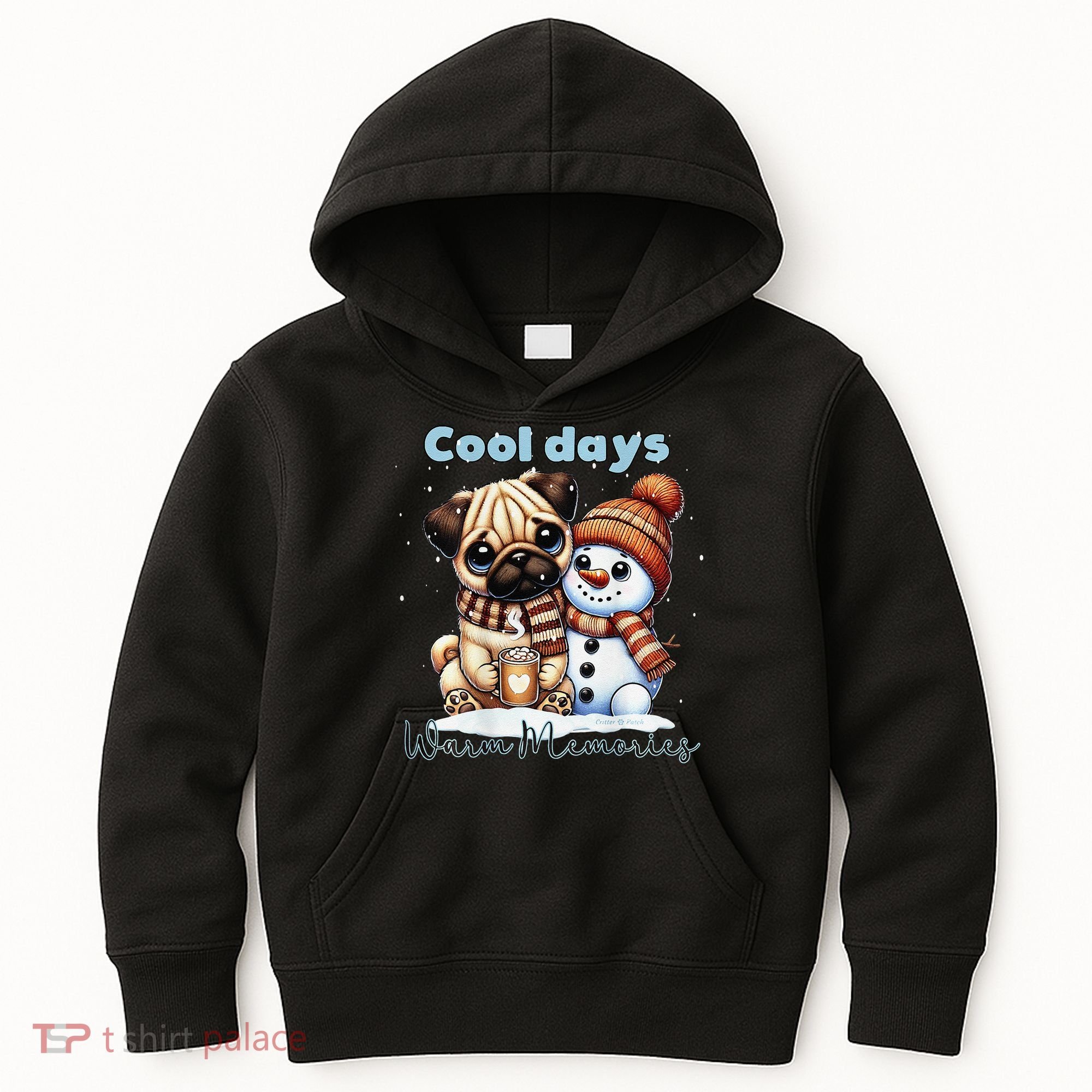 Cool Days Warm Memories Pug And Snowman Friend Share Cocoa Kids Hoodie