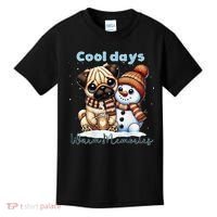 Cool Days Warm Memories Pug And Snowman Friend Share Cocoa Kids T-Shirt thumb 0
