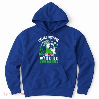Celiac Disease Warrior Unbreakable Awareness Strong Cute Gift Hoodie