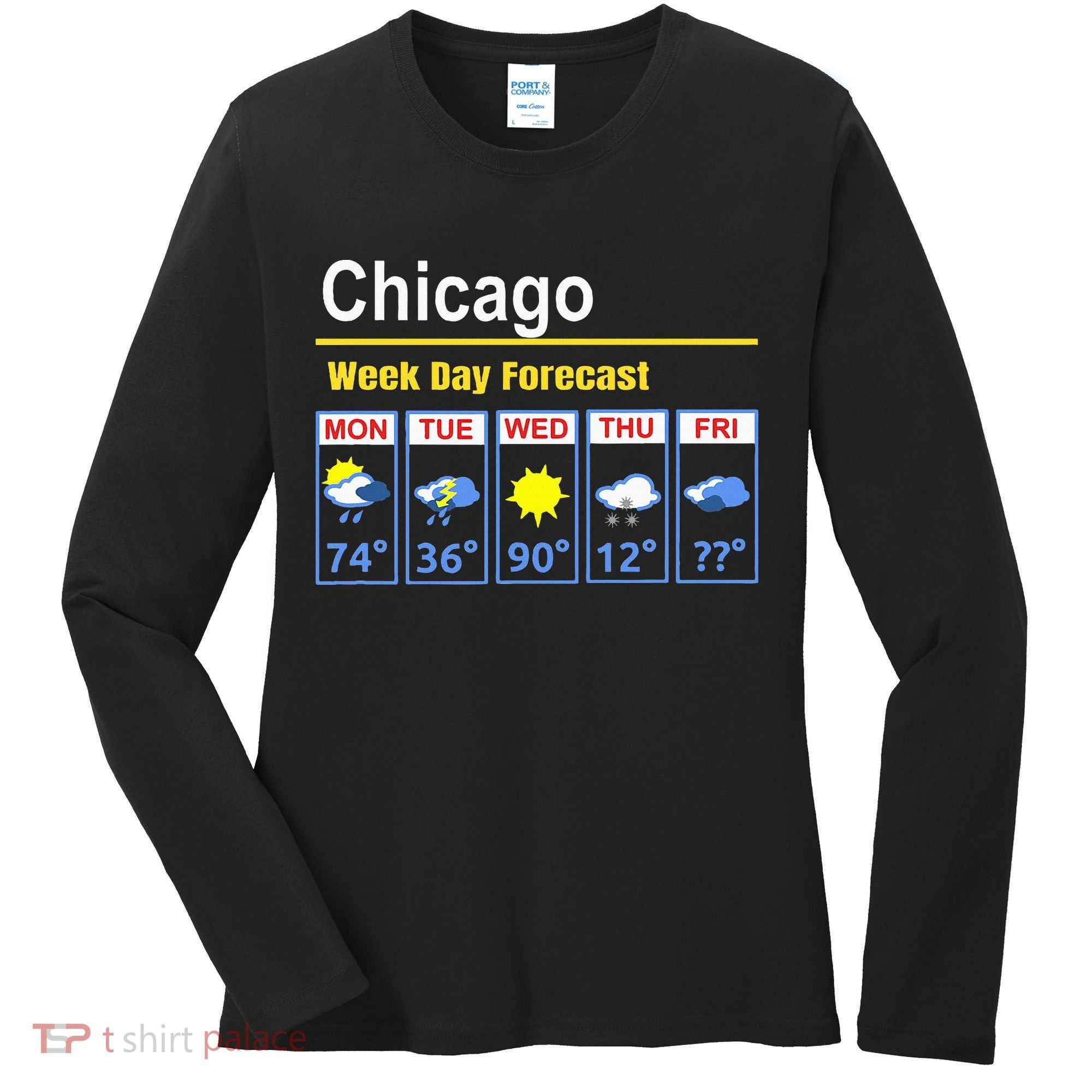 Chicago Erratic 5 Day Weather Forecast Women's Long Sleeve Shirt