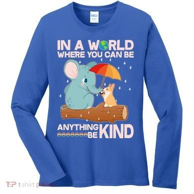 Cute Elephant And Corgi Be Kind Women's Long Sleeve Shirt