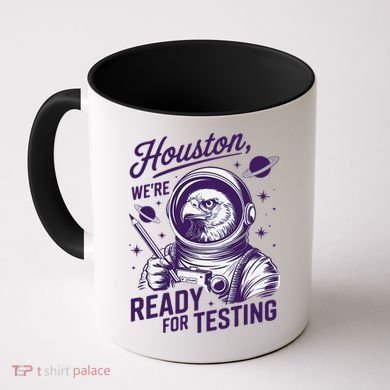 Cool Eagle Astronaut Houston Were Ready For Testing Teacher Coffee Mug