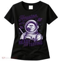 Cool Eagle Astronaut Houston Were Ready For Testing Teacher Women's T-Shirt thumb 0