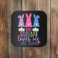 Cute Easter Bunnies No Bunny Loves Me Like Jesus Coaster thumb 0
