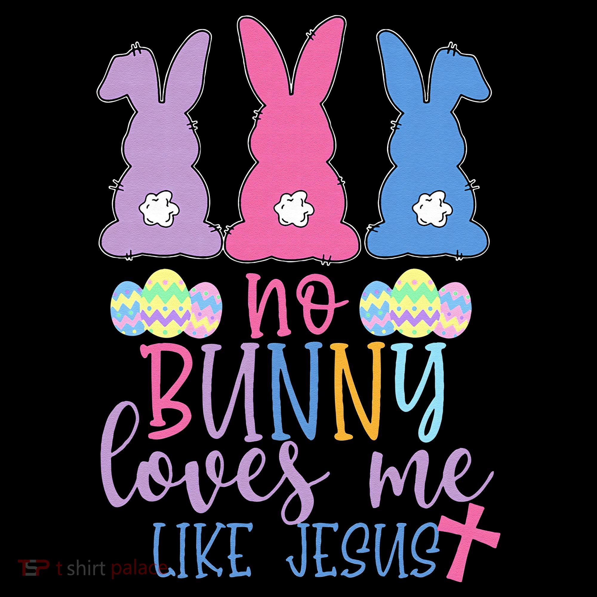 Cute Easter Bunnies No Bunny Loves Me Like Jesus Women's Hoodie