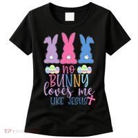 Cute Easter Bunnies No Bunny Loves Me Like Jesus Women's T-Shirt thumb 0