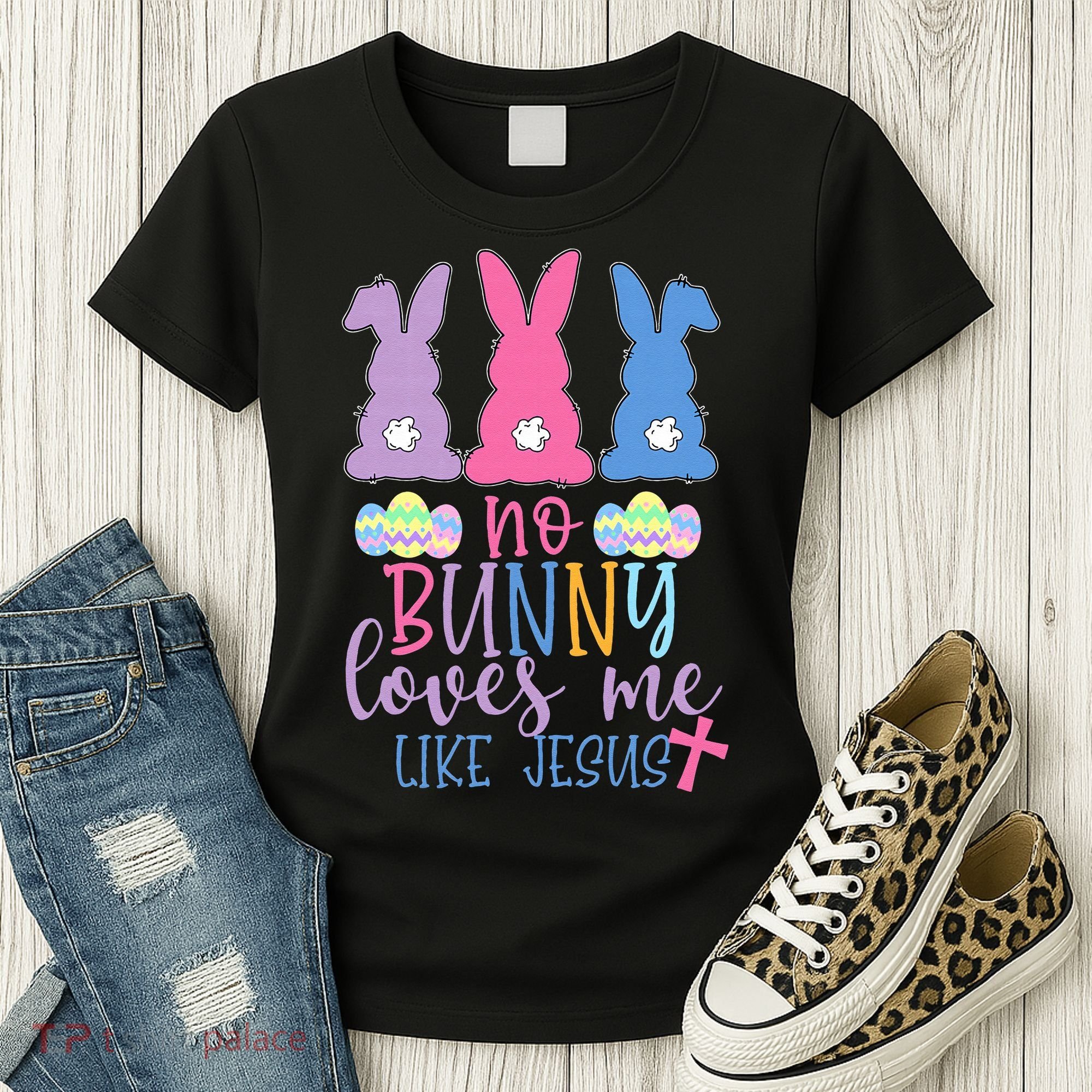 Cute Easter Bunnies No Bunny Loves Me Like Jesus Women's T-Shirt