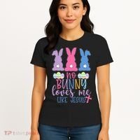 Cute Easter Bunnies No Bunny Loves Me Like Jesus Women's T-Shirt thumb 4