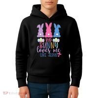 Cute Easter Bunnies No Bunny Loves Me Like Jesus Kids Hoodie thumb 4