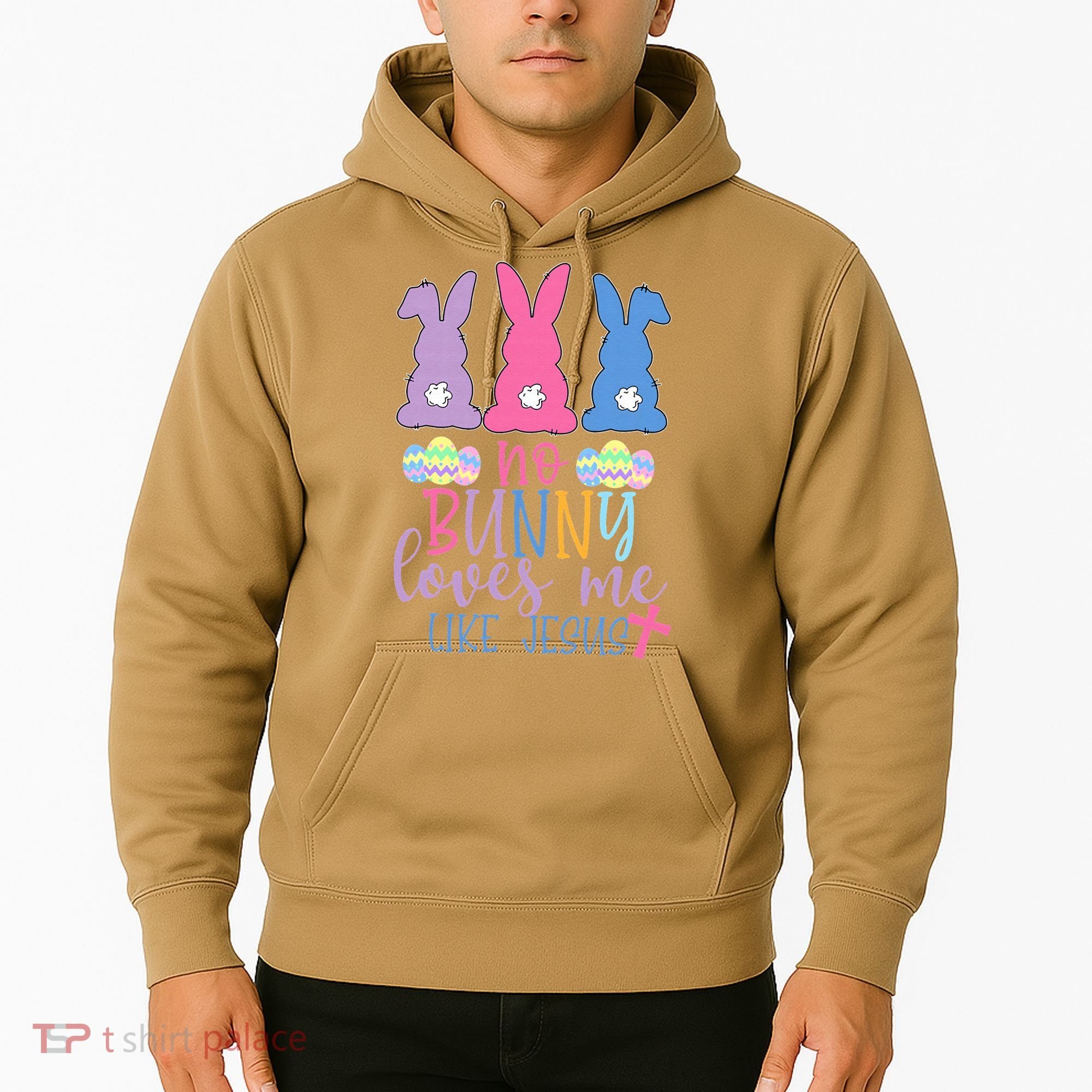 Cute Easter Bunnies No Bunny Loves Me Like Jesus Hoodie