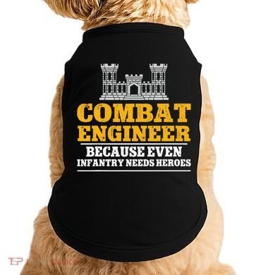 Combat Engineer Because Even Infantry Needs Heroes Doggie Tank