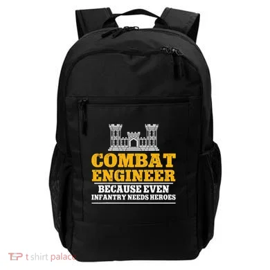 Combat Engineer Because Even Infantry Needs Heroes Backpack