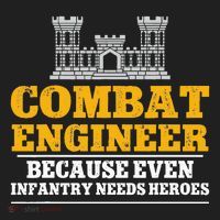 Combat Engineer Because Even Infantry Needs Heroes Tumbler thumb 3