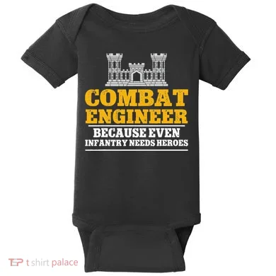 Combat Engineer Because Even Infantry Needs Heroes Baby Bodysuit