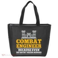 Combat Engineer Because Even Infantry Needs Heroes Tote Bag thumb 0