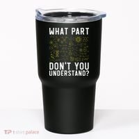 Chemical Engineer Chemist Chemistry Periodic Table Tumbler thumb 0