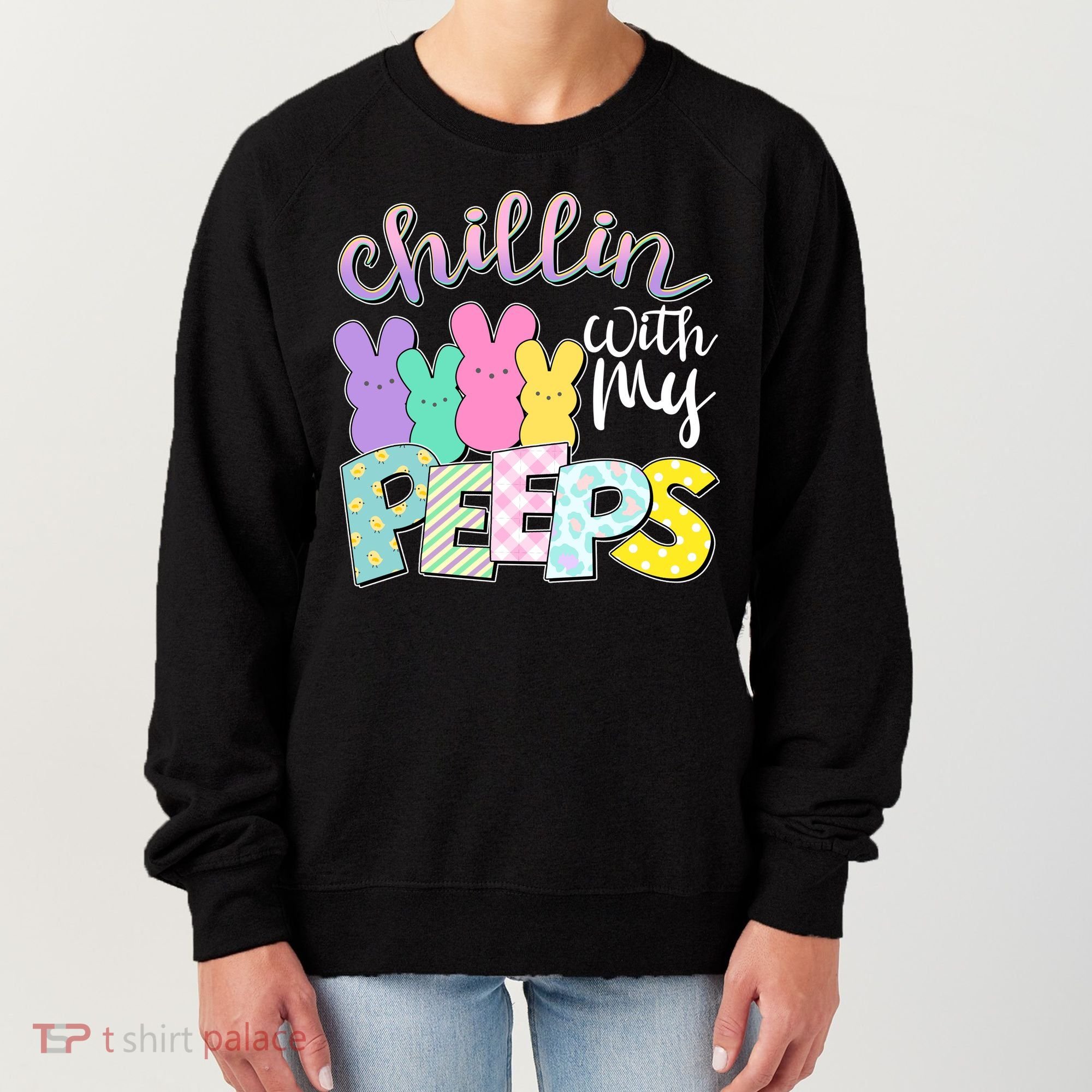 Cute Easter Chillin With My Peeps Candy Bunnies Women's Sweatshirt