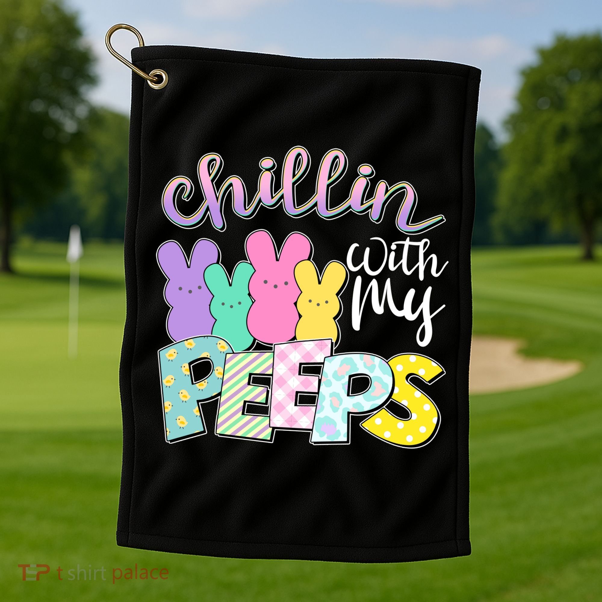 Cute Easter Chillin With My Peeps Candy Bunnies Golf Towel