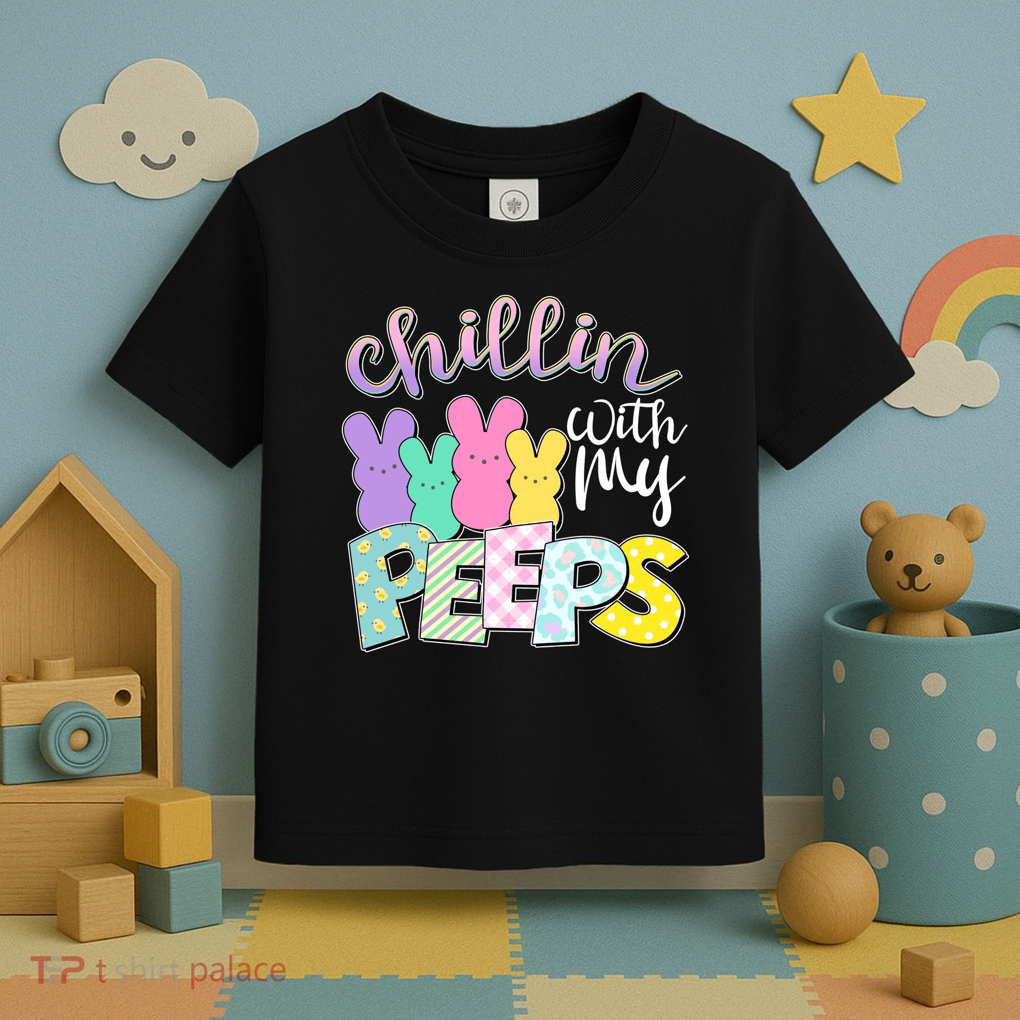 Cute Easter Chillin With My Peeps Candy Bunnies Toddler T-Shirt