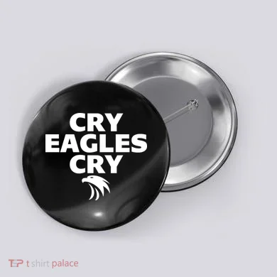 Cry Eagles Cry Funny Anti Eagles Button