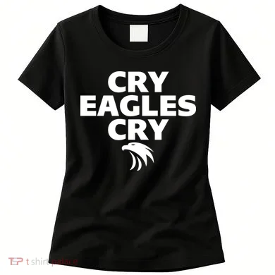 Cry Eagles Cry Funny Anti Eagles Women's T-Shirt