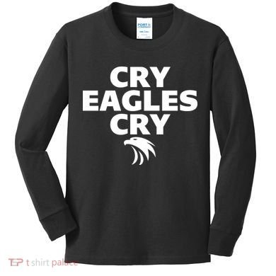 Cry Eagles Cry Funny Anti Eagles Kids Long Sleeve Shirt