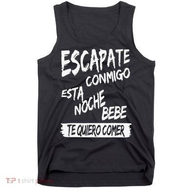 Cool Escapate Conmigo Esta Noche Bebe Tank Top