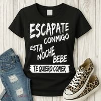 Cool Escapate Conmigo Esta Noche Bebe Women's T-Shirt thumb 3
