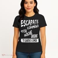 Cool Escapate Conmigo Esta Noche Bebe Women's T-Shirt thumb 4