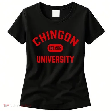 Chingon Est.1937 Women's T-Shirt