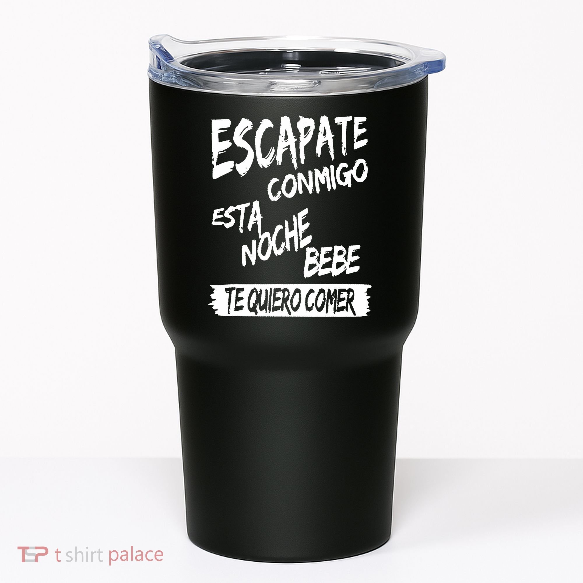 Cool Escapate Conmigo Esta Noche Bebe Tumbler