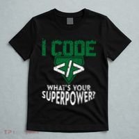 Computer Engineer Coding I Code Superpower T-Shirt thumb 5
