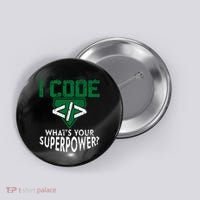 Computer Engineer Coding I Code Superpower Button thumb 0