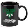 Computer Engineer Coding I Code Superpower 11oz C Handle Ceramic Mug