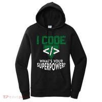 Computer Engineer Coding I Code Superpower Women's Hoodie thumb 0