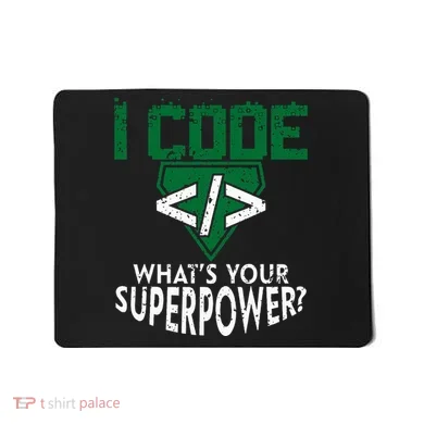 Computer Engineer Coding I Code Superpower Mousepad