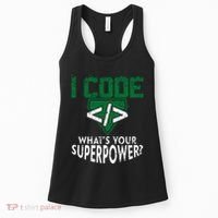 Computer Engineer Coding I Code Superpower Women's Tank Top thumb 0