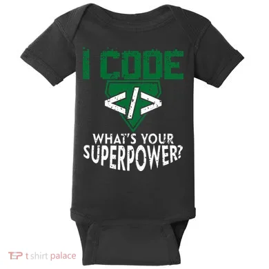 Computer Engineer Coding I Code Superpower Baby Bodysuit