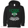 Computer Engineer Coding I Code Superpower Toddler Hoodie